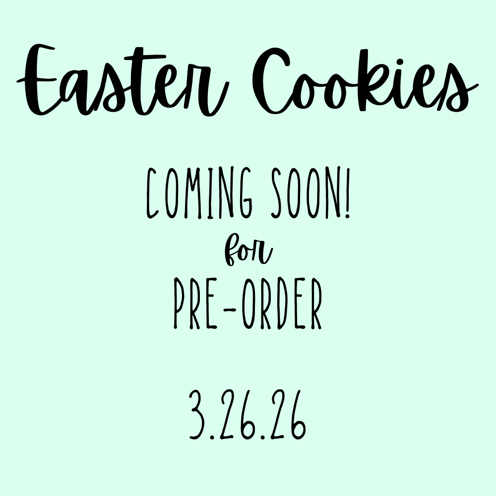 Coming Soon ~ Easter Cookies