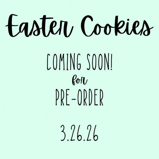 Coming Soon ~ Easter Cookies